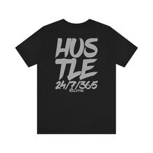 Load image into Gallery viewer, ELITE Hustle 24/7/365