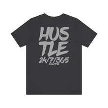 Load image into Gallery viewer, ELITE Hustle 24/7/365